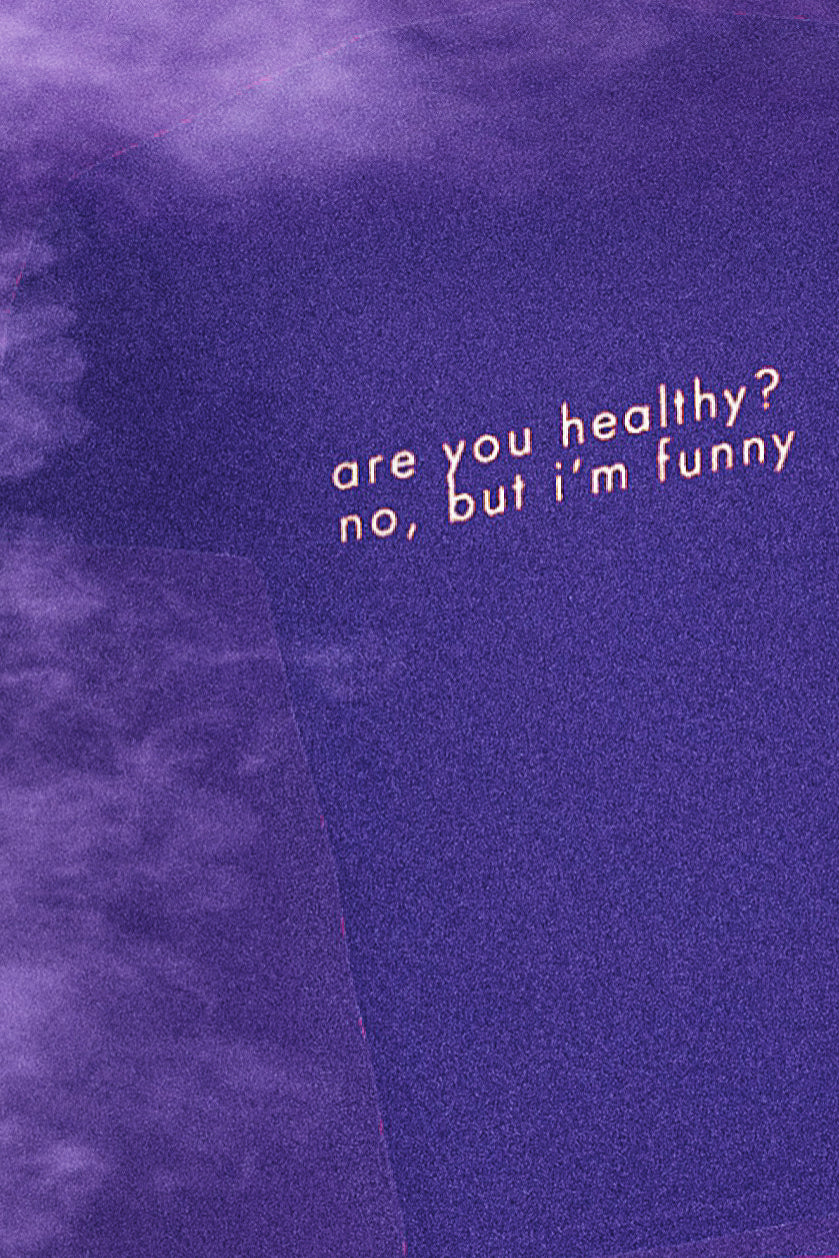 Not Healthy But Funny