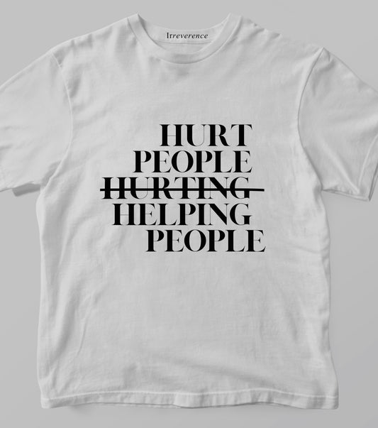 HURT PEOPLE HELPING PEOPLE