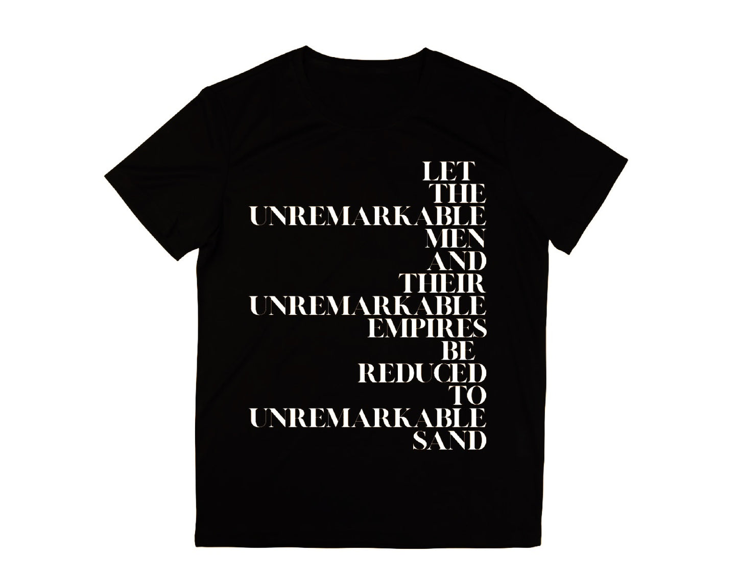 LET UNREMARKABLE MEN AND THEIR EMPIRES FALL