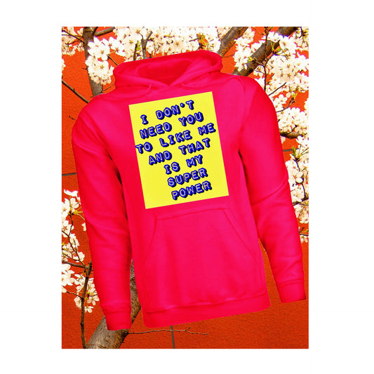 I Don't Care If You Like Me