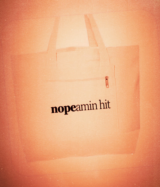 𝐧𝐨𝐩𝐞amin hit reusable tote
